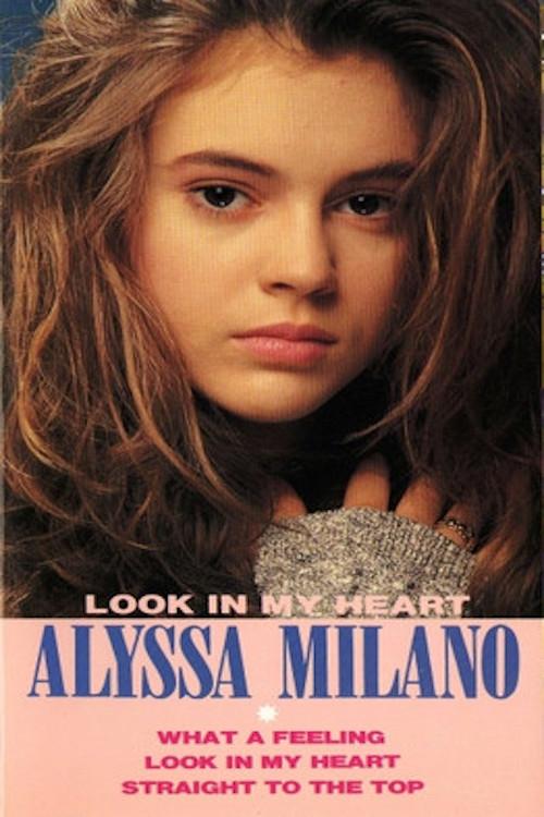 Постер Alyssa Milano: Look In My Heart
